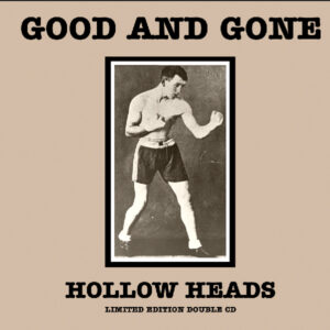 Good and Gone